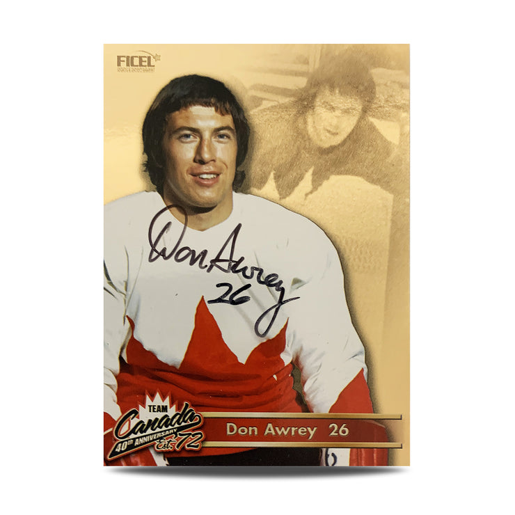 Tarjeta oficial firmada por el equipo de Canadá del 40.° aniversario de 1972, número 26 de Don Awrey