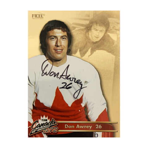 Tarjeta oficial firmada por el equipo de Canadá del 40.° aniversario de 1972, número 26 de Don Awrey